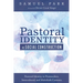 Pastoral Identity as Social Construction: Pastoral Identity in Postmodern, Intercultural, and Multifaith Contexts