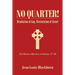 No Quarter!: Desolation of Gog, Restoration of Israel