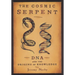 The Cosmic Serpent: DNA and the Origins of Knowledge