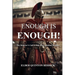 Enough is Enough!: The Believer's Call to End Time Spiritual Warfare