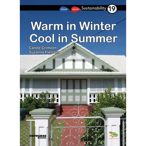 Warm in Winter, Cool in Summer: Book 19