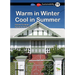 Warm in Winter, Cool in Summer: Book 19