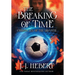 The Breaking of Time: Chronicles of the Arvynth