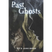 Past Ghosts: A Detective Toby Mystery