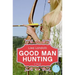 Good Man Hunting