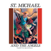 St. Michael and the Angels: A Month with St. Michael and the Holy Angels