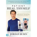 Patient Heal Thyself: A Remarkable Health Program Combining Ancient Wisdom with Groundbreaking Clinical Research