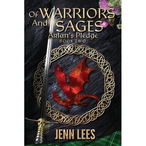 Of Warriors and Sages: Arlan's Pledge Book Two