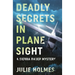 Deadly Secrets in Plane Sight