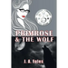 Primrose & The Wolf: A Huxley Sisters Paranormal Romance