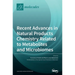 Recent Advances in Natural Products Chemistry Related to Metabolites and Microbiomes