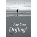 Are You Drifting?