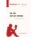 La vie est un roman de Guillaume Musso (Analyse de l'oeuvre): Résumé complet et analyse détaillée de l'oeuvre