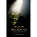 Frame Of Imagination