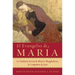 El Evangelio de María: La Tradición Secreta de María Magdalena, La Compañera de Jesús