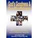 God's Goodness & Our Mindfulness: Responding versus Reacting to Life Changing Circumstances