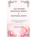 Self-Whisper Meditation Therapy & Devotional Poetry