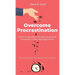 Overcome Procrastination - How to be More Productive and Improve Time Management: Your Tiny Productivity and Procrastination Workbook