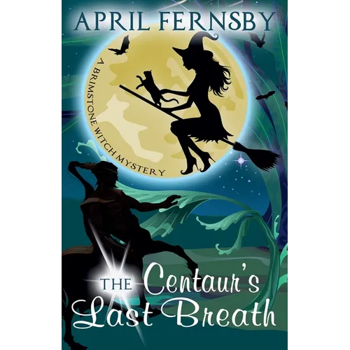 The Centaur's Last Breath