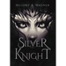 Silver Knight