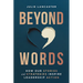 Beyond Words: How Our Stories and Strategies Inspire Leadership Action