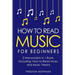 How to Read Music: For Beginners - Bundle - The Only 2 Books You Need to Learn Music Notation and Reading Written Music Today