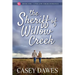 The Sheriff of Willow Creek