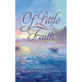 Of Little Faith