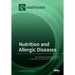 Nutrition and Allergic Diseases