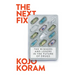 The Next Fix: The Winners and Losers in the Future of Drugs
