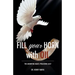 Fill Your Horn With Oil