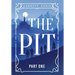 The Pit: Part One