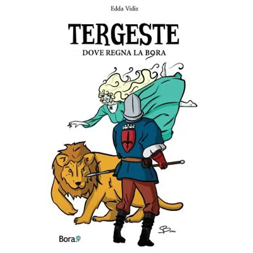 Tergeste: Dove regna la bora