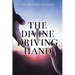 The Divine Driving Hand