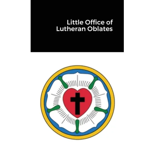 Little Office of Lutheran Oblates