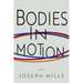Bodies in Motion