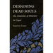 Designing Dead Souls: An Anatomy of Disorder in Gogol