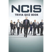 Ncis: Trivia Quiz Book