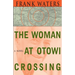 The Woman At Otowi Crossing