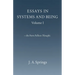 Essays in Systems and Being