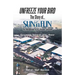 Unfreeze Your Bird: The Story of Sun'n Fun the International Fly-In and Aviation Exposition