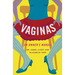 Vaginas: An Owner's Manual
