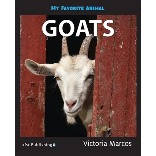 My Favorite Animal: Goats