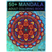 50+ Mandala: Adult Coloring Book 50 Mandala Images Stress Management Coloring Book For Relaxation, Meditation, Happiness and Relief