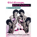 Girl Groups, Girl Culture: Popular Music and Identity in the 1960s