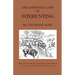 The Unwritten Laws of Foxhunting - With Notes on the Use of Horn and Whistle and a List of Five Thousand Names of Hounds (History of Hunting)
