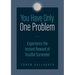 You Have Only One Problem: Experience the Instant Reward of Trustful Surrender