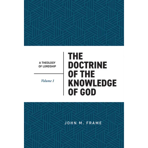 The Doctrine of the Knowledge of God
