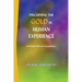 Discerning the Gold in Human Experience: Leadership Faith and Organizations