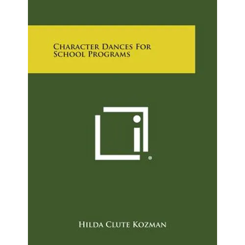 Character Dances for School Programs
